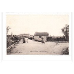 LA VILLENEUVE : le carrefour - tres bon état