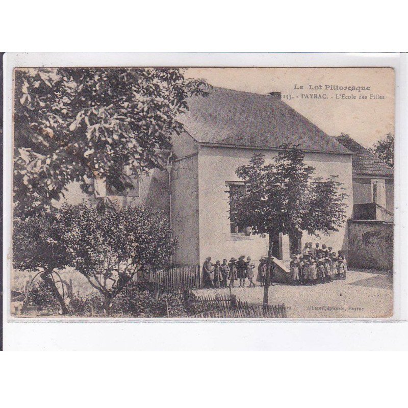 PAYRAC: l'école des filles - très bon état