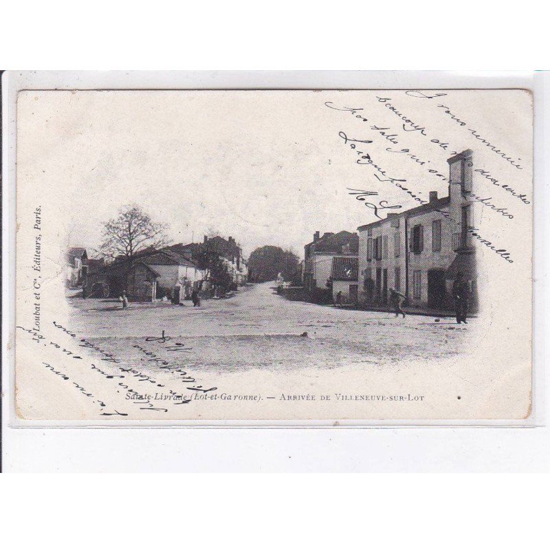 SAINTE-LIVRADE: arrivée de villeneuve-sur-lot - très bon état