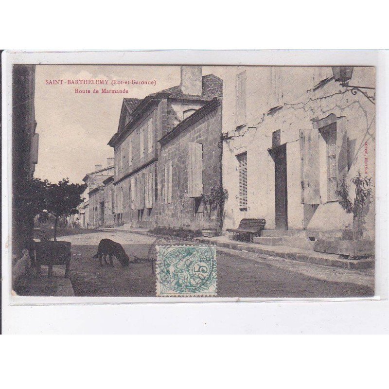 SAINT-BARTHELEMY: route de marmande - très bon état