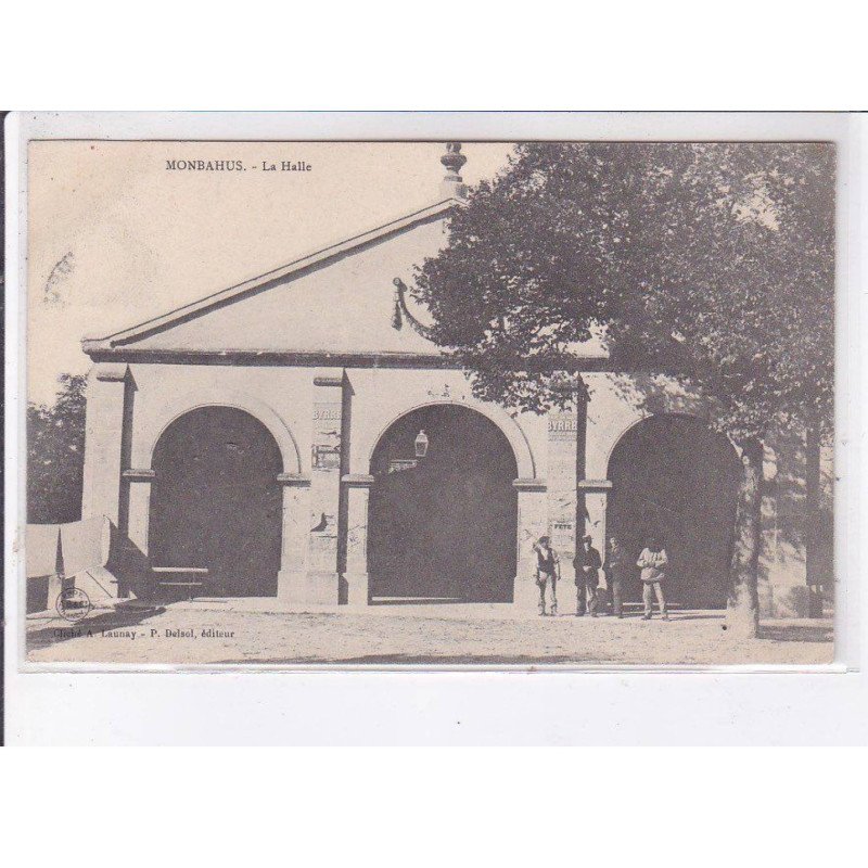 MONBAHUS: la halle - très bon état