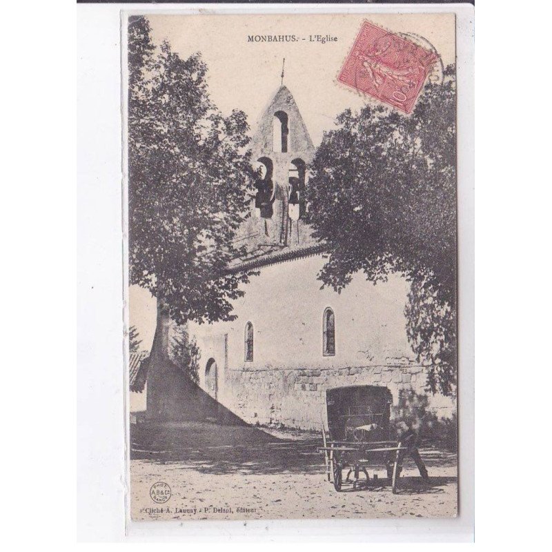 MONBAHUS: l'église - très bon état MONBAHUS: l'église - très bon état