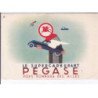 PUBLICITE : supercarburant PEGASE lot de 7 cartes postales semi-modernes (automobile)- très bon état