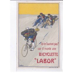 PUBLICITE : bicyclette "Labor" (guerre Russo-japonaise - vélo) - illustrée par Cas Brau - état