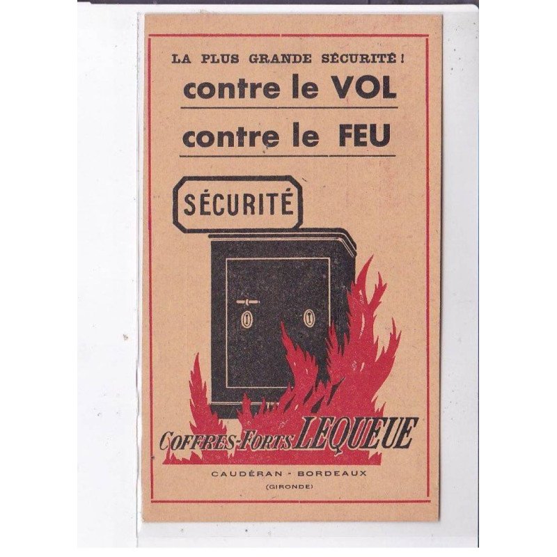 PUBLICITE : coffres forts Lequeue à CAUDERAN - BORDEAUX- très bon état