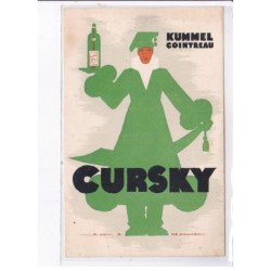 PUBLICITE : Cointreau KUMMEL CURSKY (illustrée par Jean MERCIER) - très bon état