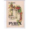 PUBLICITE : les bocaux à conserves PYREX - très bon état