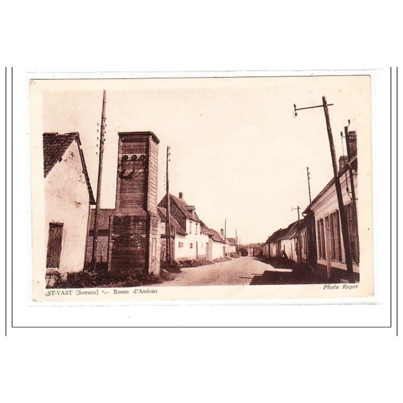 St-VAST : route d'amiens - tres bon état