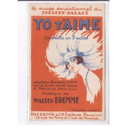 PUBLICITE : "Yo t'aime" opérette au théatre Palace à Paris - très bon état