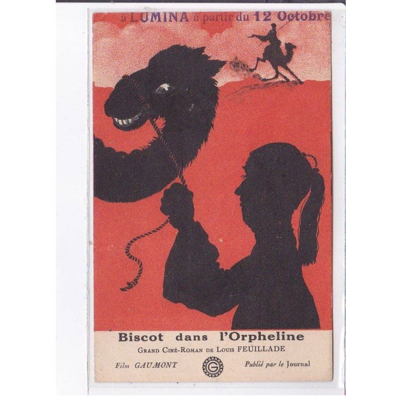 PUBLICITE : Biscot dans l'Orpheline (grance ciné-roman de Louis Feuillade (film Gaumont - cinema) - état