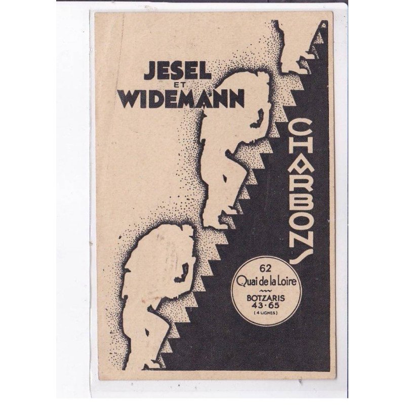 PUBLICITE : Les charbons Jesel et Widemann à Paris 19ème (quai de la Loire - Botzaris) - état