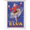 PUBLICITE : les roues libres ELVA ASTRE - illustrée par Mortin Dupin- très bon état