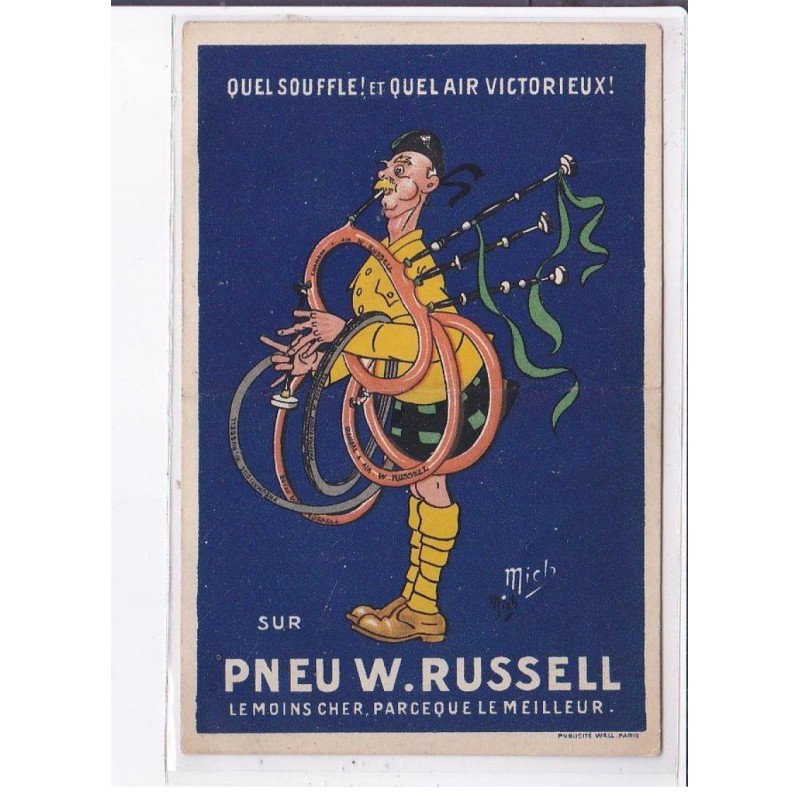 PUBLICITE : le pneu RUSSEL (cornemuse) (illustrée pa MICH) - état (pliée)