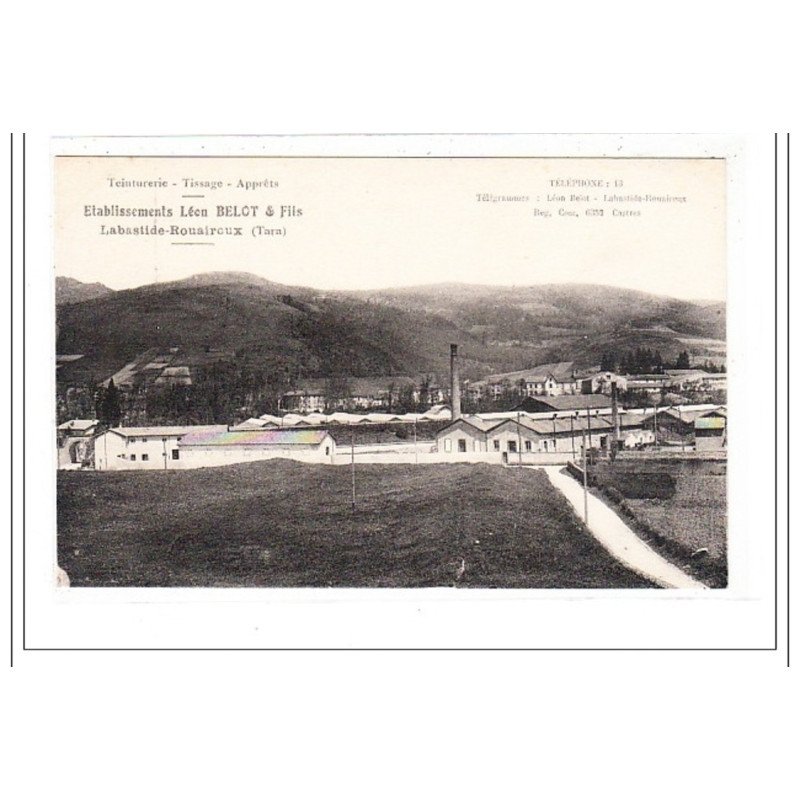 LABASTIDE-ROUAIROUX : teinturerie - tissage - apprets - tres bon état