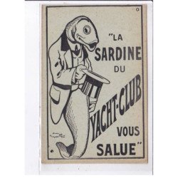 PUBLICITE : "a la sardine du yacht-club" (illustrée par Benjamin RABIER)- très bon état
