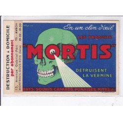 PUBLICITE : Les produits MORTIS détruisent la vermine ! (Montreuil sous bois) (timbre préoblitéré) - très bon état