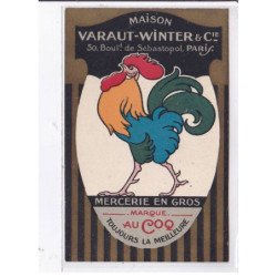 PUBLICITE : Maison VARAUT - WINTER à Paris - mercerie en gros - marque "au Coq" - très bon état