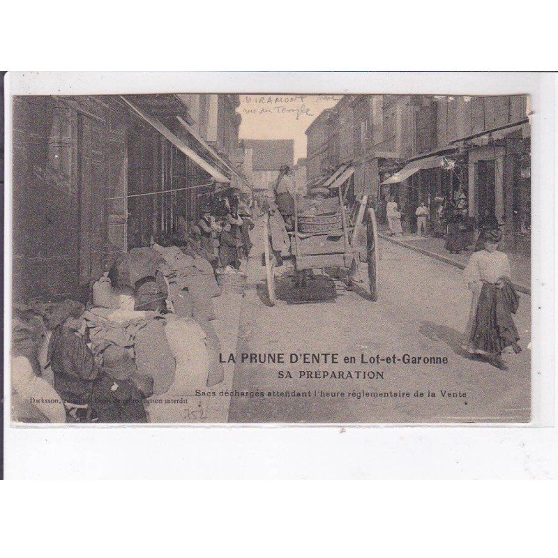 ENTE: la prune, sa préparation, sacs déchargés attendant l'heure réglementaire de la vente - état