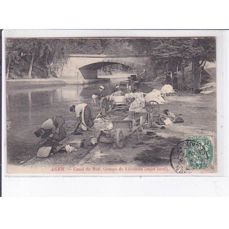 AGEN: canal du midi, groupe de laveuses (sujet local) - très bon état