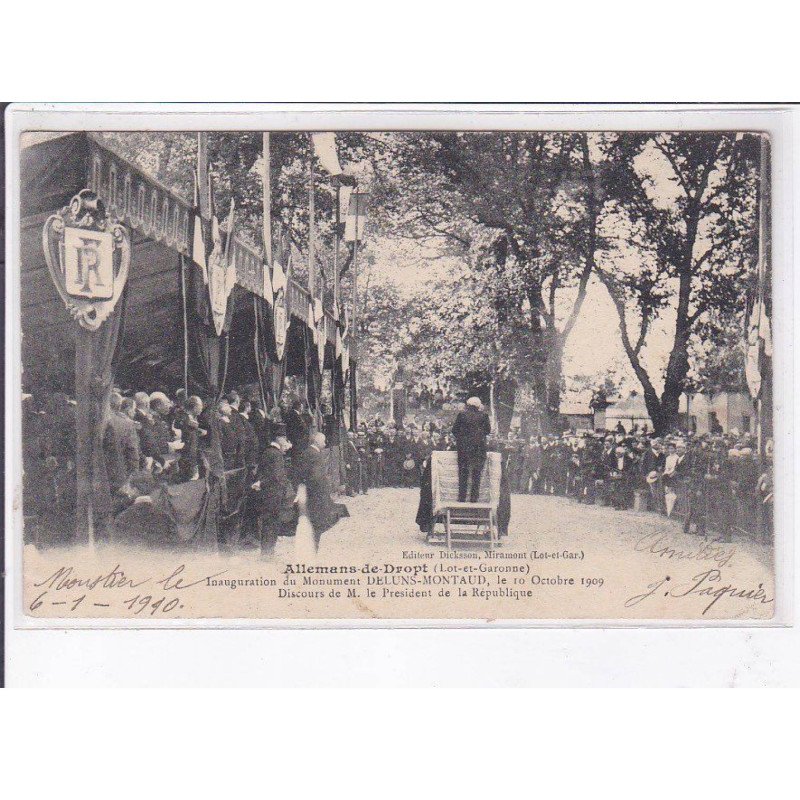 ALLEMANS-de-DROPT: inauguration du monument deluns-montaud 1909, discours du président de la république - très bon état