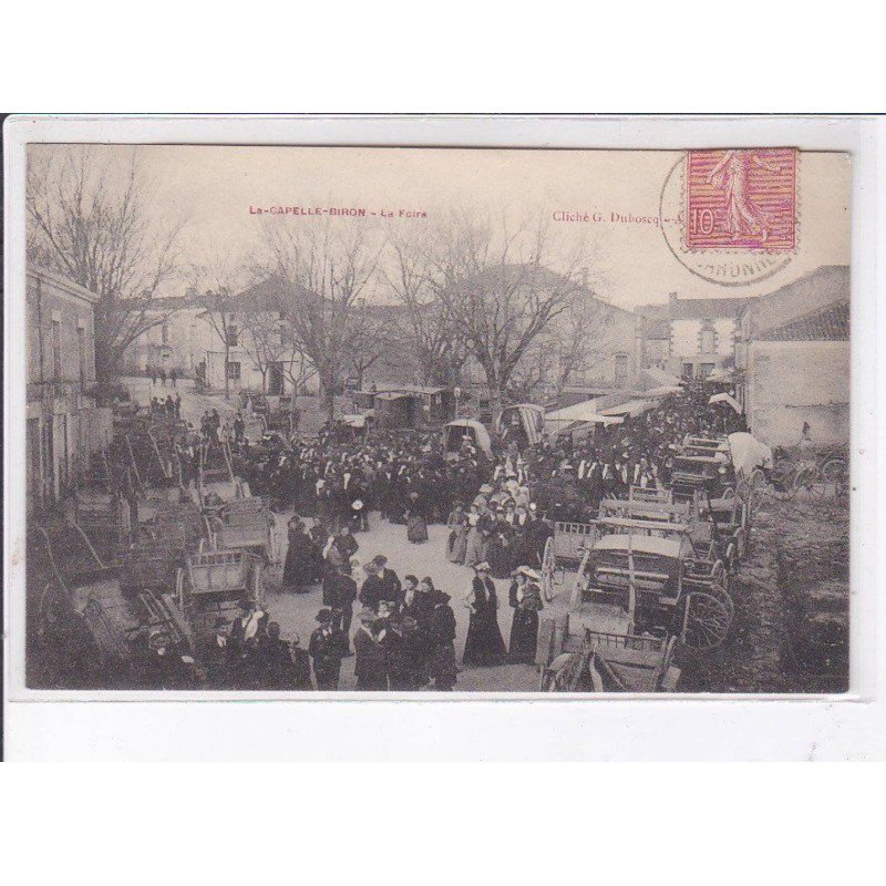 LA CAPELLE-BIRON: la foire - très bon état LA CAPELLE-BIRON: la foire - très bon état