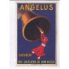 PUBLICITE : Liqueur ANGELUS des Salésiens de Dom Bosco  (carte double) illustrée par Leonetto CAPPIELLO - très bon état