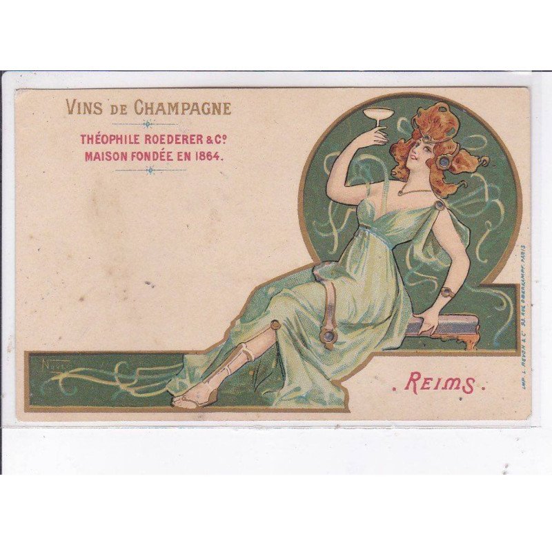 PUBLICITE : vins de Champagne Théophile ROEDERER à Reims (Art Nouveau)- état
