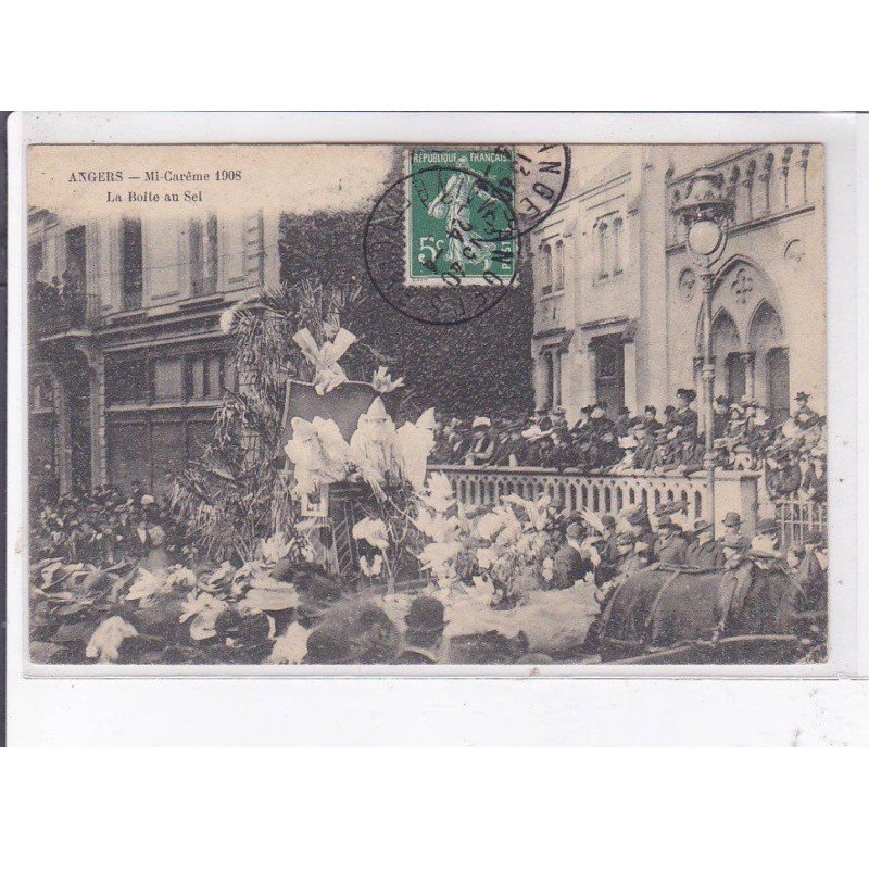 ANGERS: mi-carême 1908, la botte au sel - très bon état