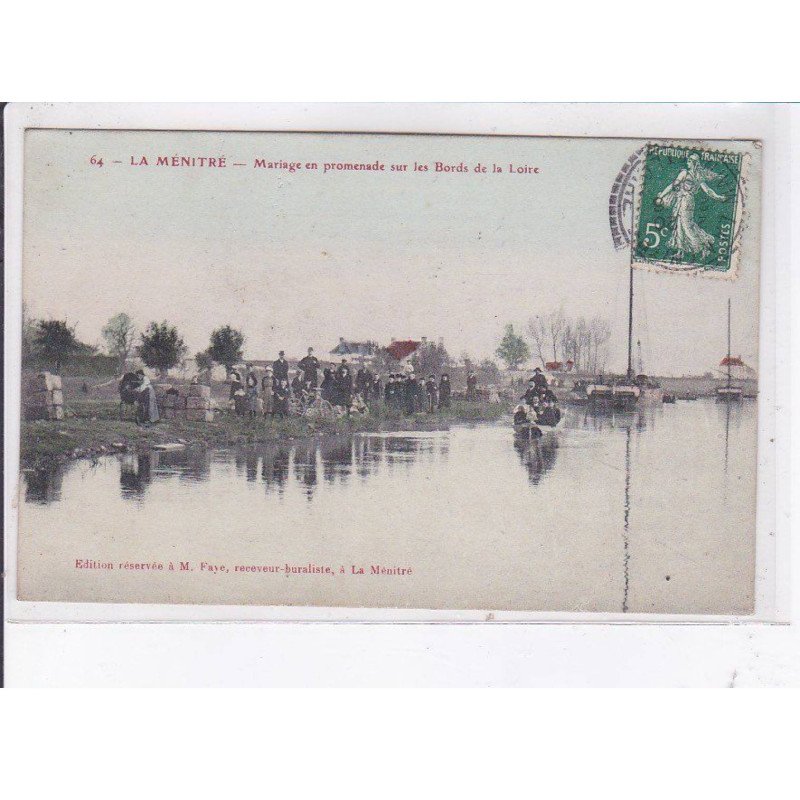LA MENITRE: mariage en promenade sur les bords de la loire - très bon état