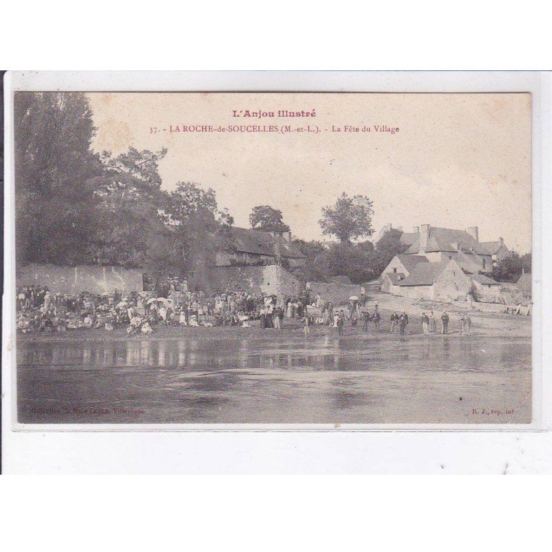 LA ROCHE-de-SOUCELLES: la fête du village - très bon état