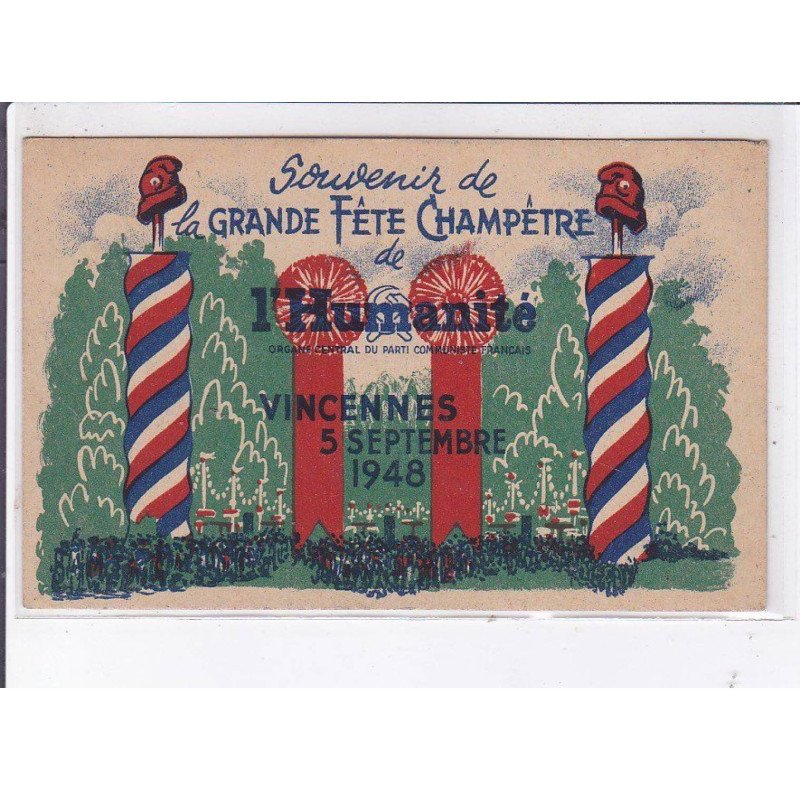 PUBLICITE : grande fête  champetre de l'Humanité au bois de Vincennes en 1952 - très bon état