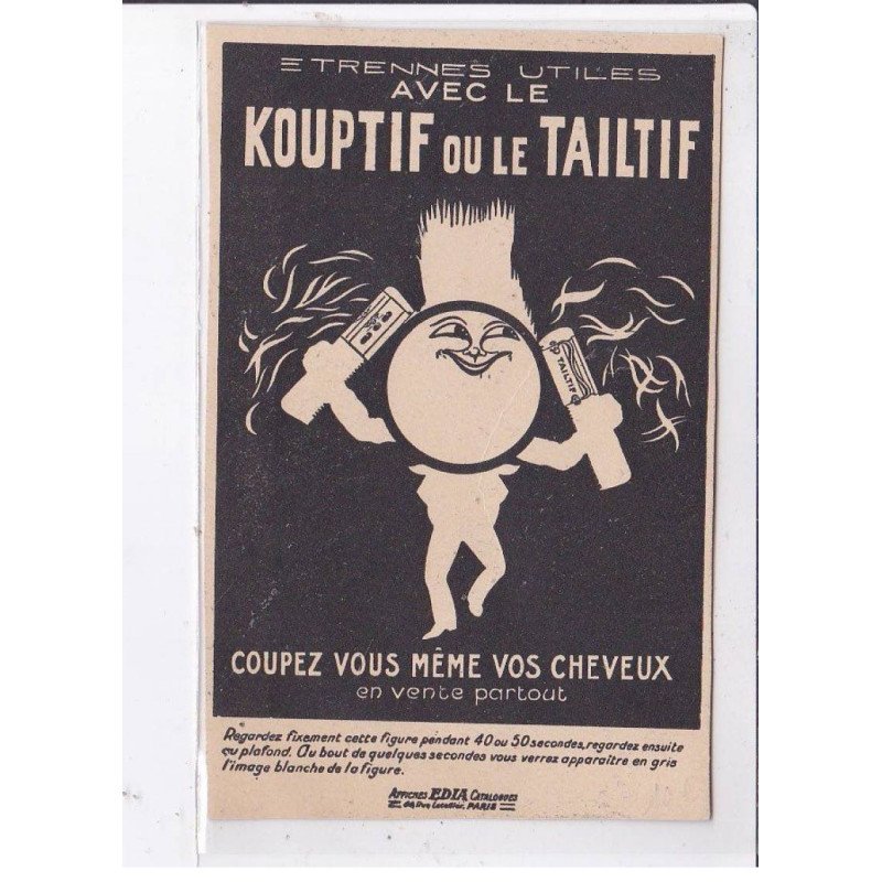 PUBLICITE : Kouptif et Tailtif - coupez vous-même vos cheveux - (calendrier format cpa) très bon état