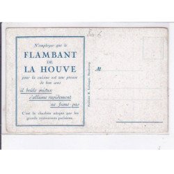 PUBLICITE : Le flambant de la Houve - charbon (les ateliers Labasque) très bon état