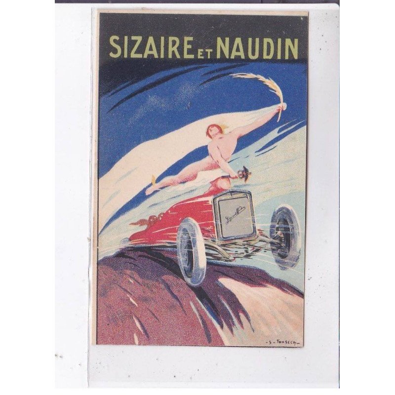 PUBLICITE : Les automobiles SIZAIRE et NAUDIN (illustrée par Fonseca) - état (coupée - carte courte)