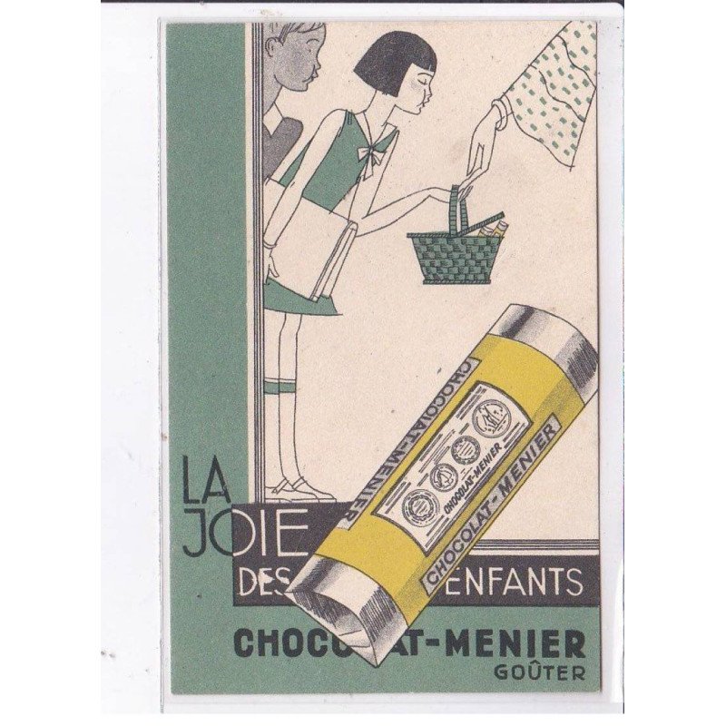PUBLICITE : La joie des enfants - Chocolat Menier - très bon état