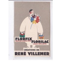 PUBLICITE : Peintures FLORFIX et FLORILAC - créations de René Villemer - très bon état