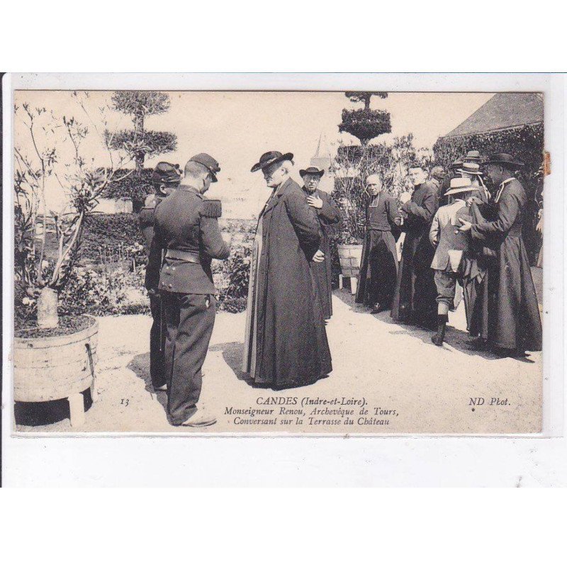 CANDES: monseigneur Renou, archevêque de tours, conversant sur la terrasse du château - très bon état