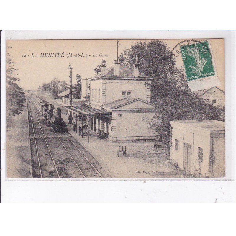 LA MENITRE: la gare - très bon état