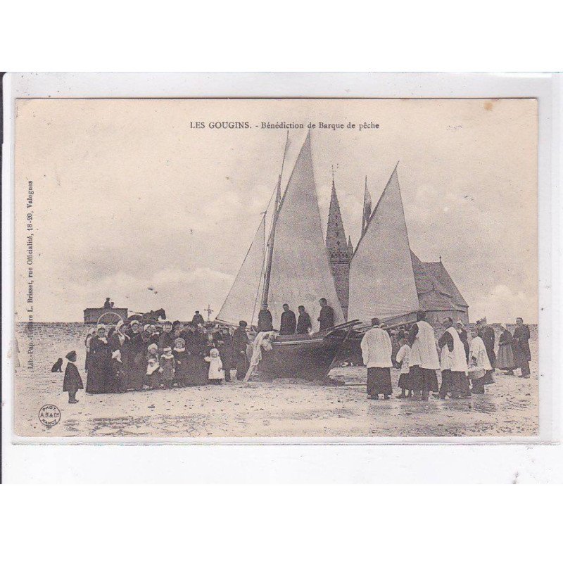 LES GOUGINS: bénédiction de barque de pêche - très bon état
