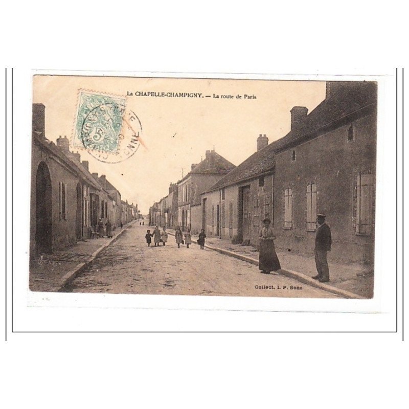 LA CHAPELLE-CHAMPIGNY : la route de paris - tres bon état