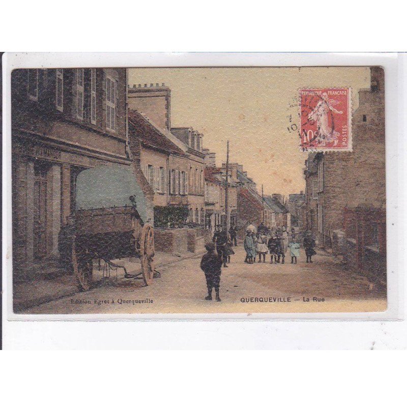 QUIERQUEVILLE: la rue - très bon état