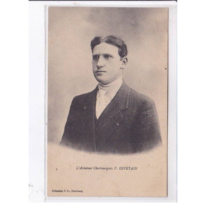 CHERBOURG: l'aviateur, P. Divetain - très bon état