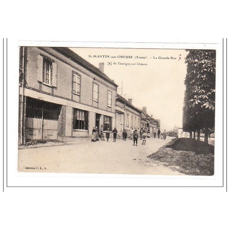St-MARTIN-sur-OREUSE : la grande rue - tres bon état