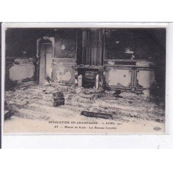 AY: maison de ayala, les bureaux incendiés 1911, révolution en champagne - état