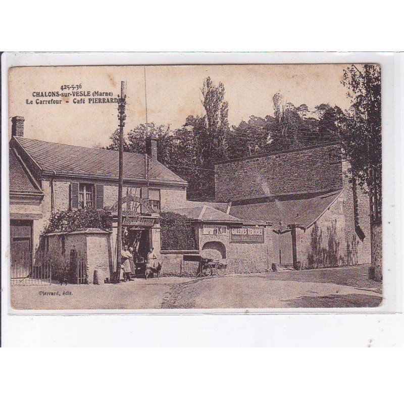 CHALONS-sur-VESLE: le carrefour, café pierrard - très bon état