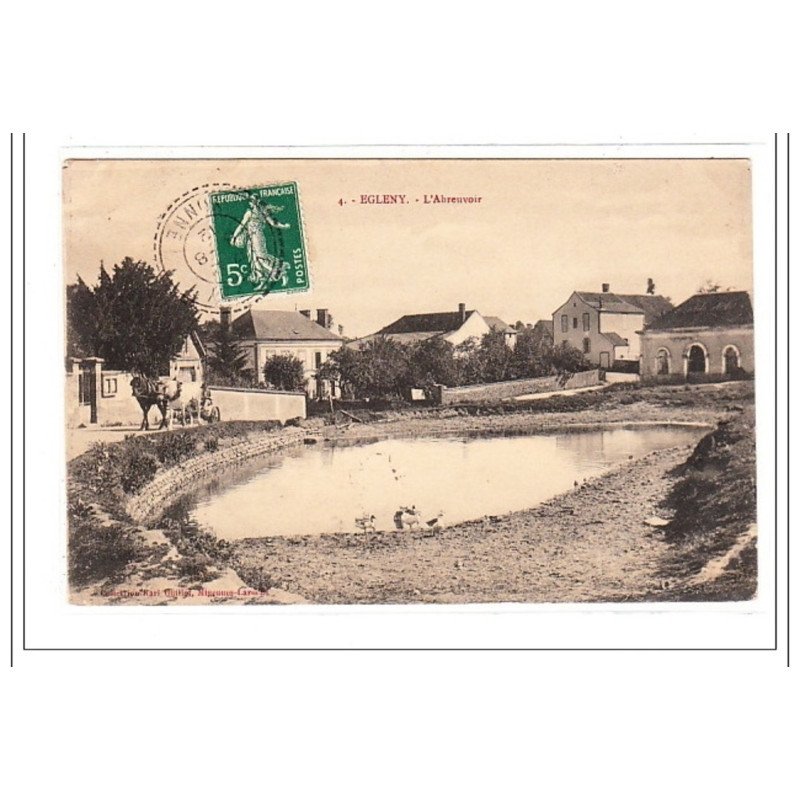EGLENY : l'abreuvoir - tres bon etat