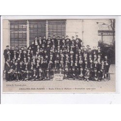 CHALONS-sur-MARNE: école d'arts et métiers, promotion 1909-1912 - très bon état
