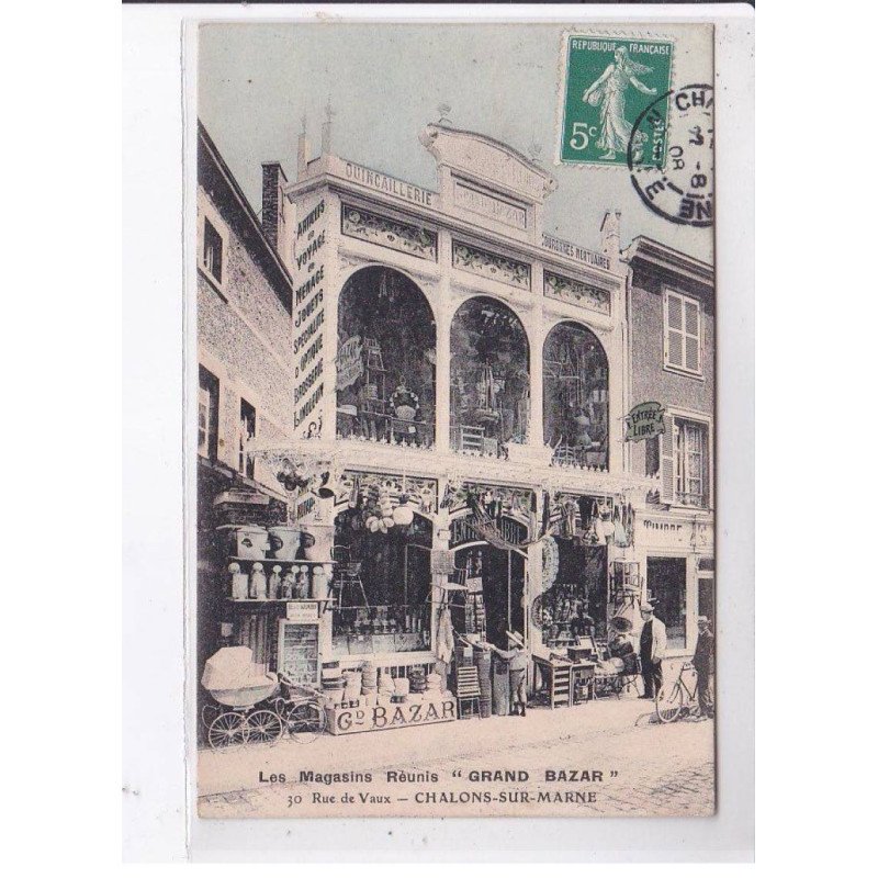 CHALONS-sur-MARNE: les magasins réunis "grand bazar", 30 rue de vaux - très bon état