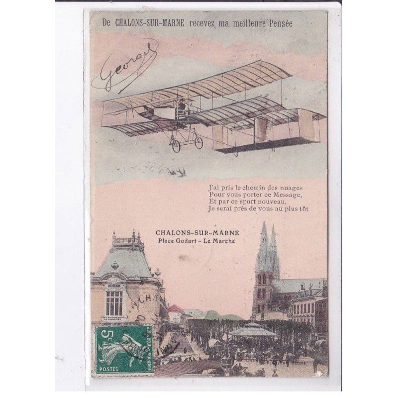 CHALONS-sur-MARNE: recevez ma meilleur pensée, aviation, place godart, le marché - très bon état