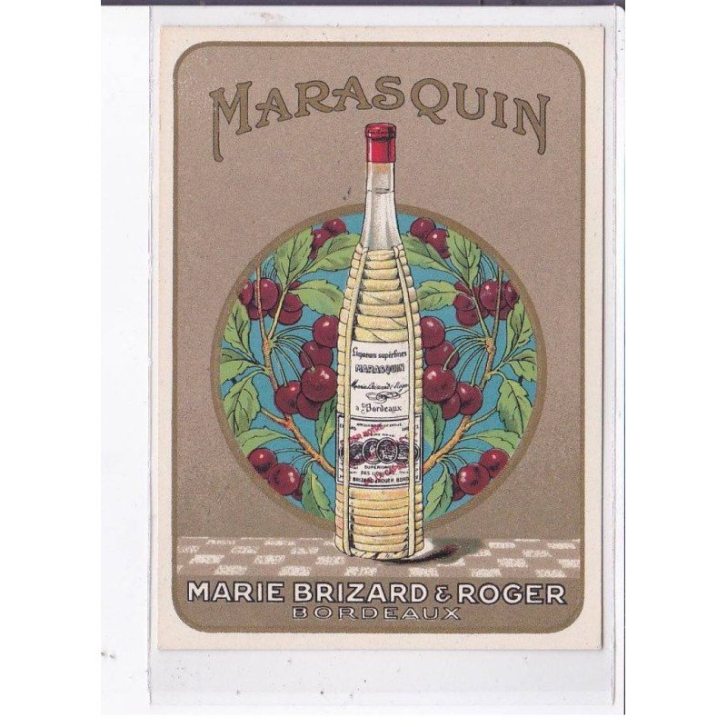 PUBLICITE : Menu "Marasquin" - Marie Brizard et Roger à Bordeaux - très bon état